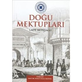 DOĞU MEKTUPLARI - LADY MONTAGU (ISBN:9789758911035)