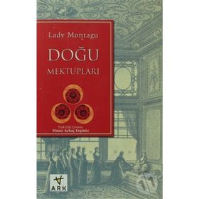 DOĞU MEKTUPLARI - LADY MONTAGU (ISBN:9789758911035)