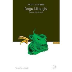 DOĞU MITOLOJISI TANRININ MASKELERI - JOSEPH CAMPBELL