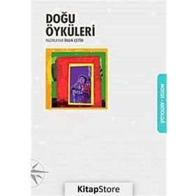 DOĞU ÖYKÜLERİ - İNAN ÇETİN