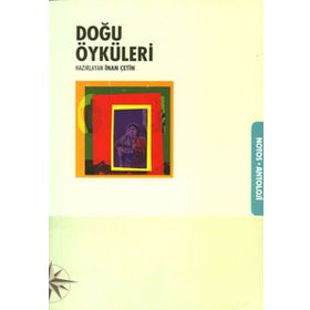 DOĞU ÖYKÜLERİ - İNAN ÇETİN