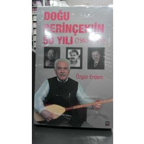 Doğu Perinçek’in 50 Yılı 1965 - 2015 - Özgür Erdem