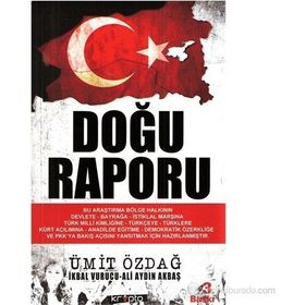 Doğu Raporu - Ali Aydın Akbaş İkbal Vurucu Ümit Özdağ
