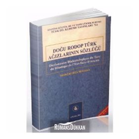 Doğu Rodop Türk Ağızlarının Sözlüğü - Mefküre Rıza Mollova