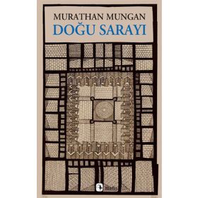 DOĞU SARAYI - MURATHAN MUNGAN