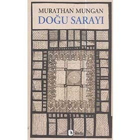 DOĞU SARAYI - MURATHAN MUNGAN