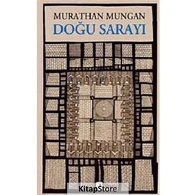 DOĞU SARAYI - MURATHAN MUNGAN