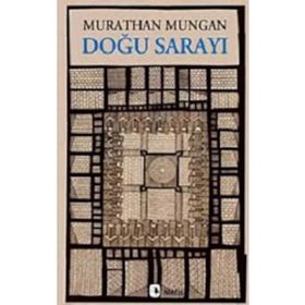 DOĞU SARAYI - MURATHAN MUNGAN