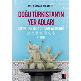 Doğu Türkistan’ın Yer Adları - kursat yildirm