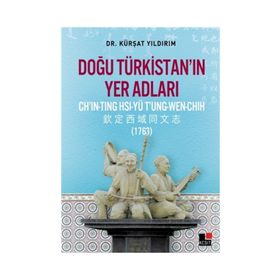 Doğu Türkistan’ın Yer Adları - kursat yildirm