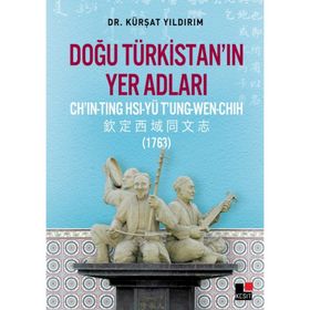 Doğu Türkistan’ın Yer Adları - kursat yildirm
