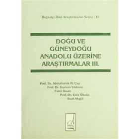 Doğu ve Güneydoğu Anadolu Üzerine Araştırmalar 3 - Kolektif