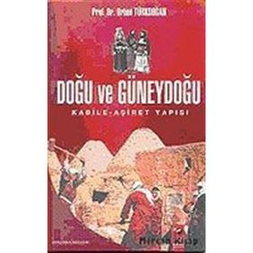 DOĞU VE GÜNEYDOĞU SORUNLAR VE ÇÖZÜM YOLLARI - ORHAN TÜRKDOĞAN