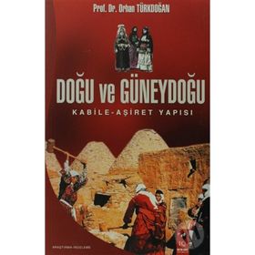 DOĞU VE GÜNEYDOĞU SORUNLAR VE ÇÖZÜM YOLLARI - ORHAN TÜRKDOĞAN