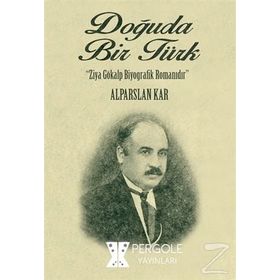 Doğuda Bir Türk - Alparslan Kar