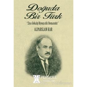 Doğuda Bir Türk - Alparslan Kar