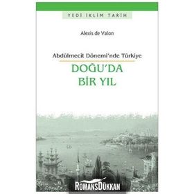 Doğu’da Bir Yıl - Alexis de Valon