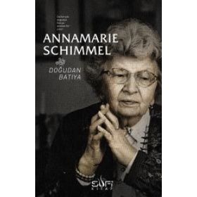 Doğudan Batıya - Annemarie Schimmel
