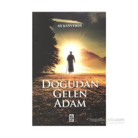 Doğudan Gelen Adam - Ali Şanverdi
