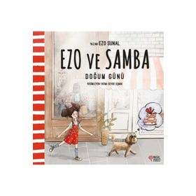 Doğum Günü - Ezo ve Samba Masal Perest Yayınları