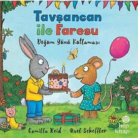 Doğum Günü Kutlaması - Tavşancan ile Faresu