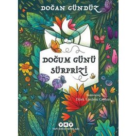 Doğum Günü Sürprizi - Doğan Gündüz