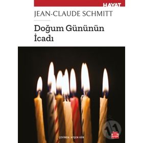 Doğum Gününün İcadı-Jean-Claude Schmitt
