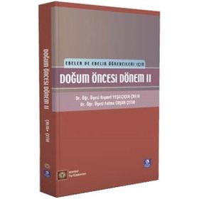 Doğum Öncesi Dönem 1 - Kıymet Yeşilçiçek Çalık