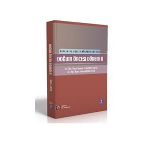Doğum Öncesi Dönem 1 - Kıymet Yeşilçiçek Çalık