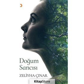 Doğum Sancısı - Zeliyha Çınar