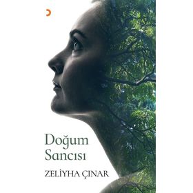 Doğum Sancısı - Zeliyha Çınar