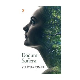 Doğum Sancısı - Zeliyha Çınar