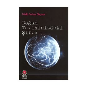 DOĞUM TARIHINIZDEKI ŞIFRE - NILDA FERHAN EFEÇINAR