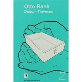 Doğum Travması - Otto Rank
