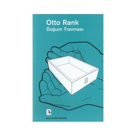 Doğum Travması - Otto Rank