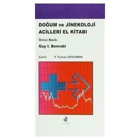 DOĞUM VE JINEKOLOJI ACILLERI EL KİTABI - TUNCAY ÖZGÜVEN