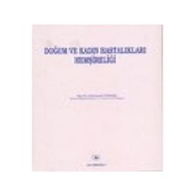 DOĞUM VE KADIN HASTALIKLARI HEMŞIRELIĞI - KUTLUGÜL YÜKSEL