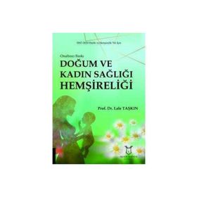 Doğum ve Kadın Sağlığı Hemşireliği - Lale Taşkın