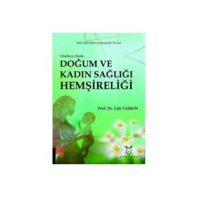 Doğum ve Kadın Sağlığı Hemşireliği - Lale Taşkın