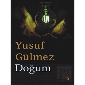 Doğum - Yusuf Gülmez - Cinius Yayınları