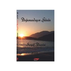 DOĞUMUNDAYIM GÜNÜN - SERPIL DEVRIM