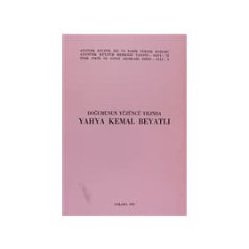 DOĞUMUNUN YÜZÜNCÜ YILINDA YAHYA KEMAL BEYATLI - KOLEKTIF