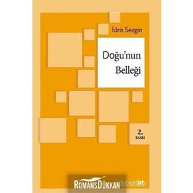 Doğu’nun Belleği - İdris Sezgin