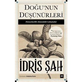 Doğu'nun Düşünürleri - İdris Şah