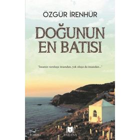 Doğunun En Batısı - Özgür İrenhür