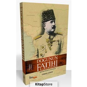 Doğunun Fatihi Karabekir - Osman Azman