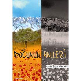 DOĞUNUN HALLERI - AYTEN TUGAN ÖZMERT