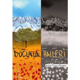 DOĞUNUN HALLERI - AYTEN TUGAN ÖZMERT