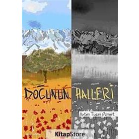 DOĞUNUN HALLERI - AYTEN TUGAN ÖZMERT