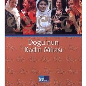 Doğu’nun Kadın Mirası - kollektif